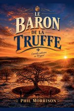 Le Baron de la Truffe