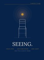 Seeing.