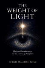 The Weight of Light