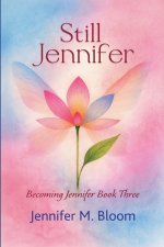 Still Jennifer