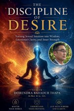 The Discipline of Desire