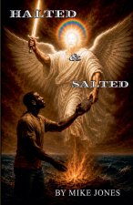 HALTED & SALTED