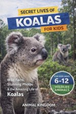 Secret Lives of Koalas for Kids
