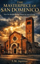 The Masterpiece of San Domenico
