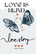 LOVE IS BLIND