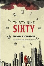 THIRTY-NINE SIXTY