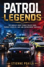 Patrol Legends