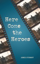 Here Come the Heroes