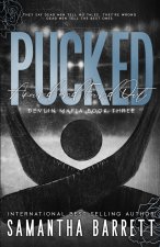 Pucked Around And Found Out