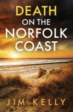 DEATH ON THE NORFOLK COAST