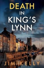 DEATH IN KING'S LYNN