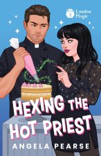 Hexing the Hot Priest