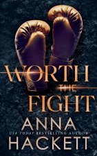Worth the Fight