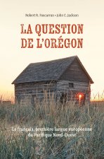 La Question de l'Orégon