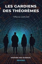 Les gardiens des théorèmes