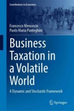 Business Taxation in a Volatile World