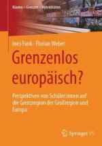 Grenzenlos europäisch?