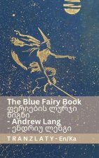 The Blue Fairy Book / ფერიების ლურჯი წიგნი