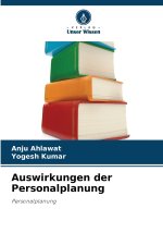 Auswirkungen der Personalplanung