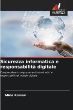 Sicurezza informatica e responsabilità digitale