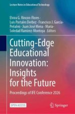 Cutting-Edge Educational Innovation: Insights for the Future