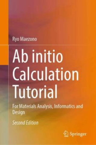 Ab initio Calculation Tutorial