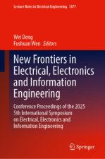 New Frontiers in Electrical, Electronics and Information Engineering