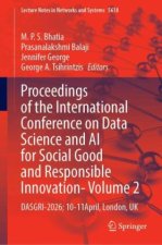 Proceedings of the International Conference on Data Science and AI for Social Good and Responsible Innovation- Volume 2