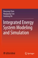 Integrated Energy System Modeling and Simulation