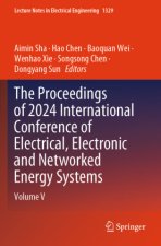 The Proceedings of 2024 International Conference of Electrical, Electronic and Networked Energy Systems
