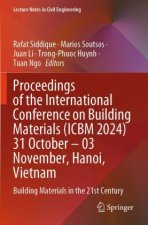 Proceedings of the International Conference on Building Materials (ICBM 2024) 31 October - 03 November, Hanoi, Vietnam