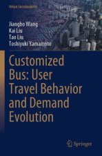 Customized Bus: User Travel Behavior and Demand Evolution