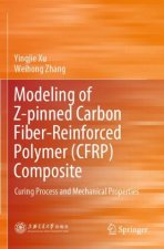 Modeling of Z-pinned Carbon Fiber-Reinforced Polymer (CFRP) Composite