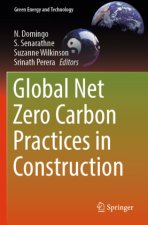 Global Net Zero Carbon Practices in Construction