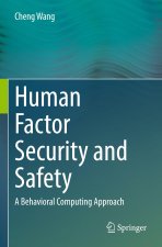 Human Factor Security and Safety