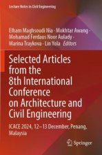 Selected Articles from the 8th International Conference on Architecture and Civil Engineering, m. 2 Buch