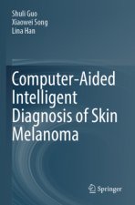 Computer-Aided Intelligent Diagnosis of Skin Melanoma
