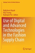Use of Digital and Advanced Technologies in the Fashion Supply Chain