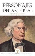 Personajes del Arte Real 1 - Albert G. Mackey