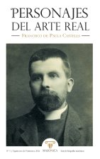 Personajes del Arte Real N.º 3 - Francisco de Paula Castells