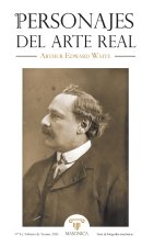 Personajes del Arte Real N.º 4 - Arthur Edward Waite