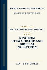 Kingdom Stewardship and Biblical Prosperity