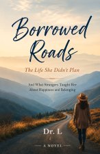 Borrowed Roads