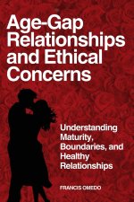 Age-Gap Relationships and Ethical Concerns