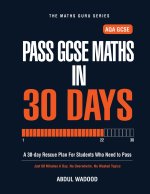 Pass GCSE Maths in 30 Days
