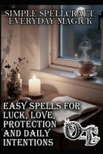 Simple Spell Craft