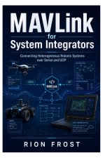 MAVLink for System Integrators