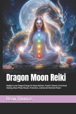 Dragon Moon Reiki