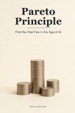 The Pareto Principle (80/20)
