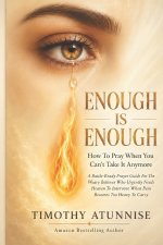 Enough is enough
